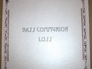BASS COMMUNION Loss LTD to 450 12