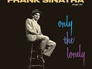 `SINATRA, FRANK`-SINGS FOR ONLY THE LONELY (1 BONUS TRACK) (180G/PR VINYL LP NEW