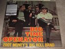 ZOOT MONEY'S BIG ROLL BAND - BIG TIME OPERATOR - NEW - LP RECORD