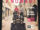 Rarissimo 45 Giri Nomadi”donna La Prima Donna” Scmq1891 Columbia
