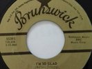 Herb Johnson & The Impacts - I'm So Glad.  Brunswick.