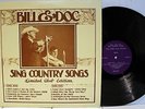 Rare Bluegrass LP - Bill Monroe & Doc Watson - Bill & Doc Sing- Private Pressing