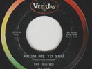 BEATLES 45 FROM ME TO YOU B/W THANK YOU GIRL VG- VEE JAY VJ 522 PRE BI 1963