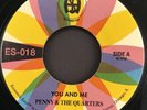 Penny & The Quarters - You and Me 45 7