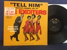 THE EXCITERS - Tell Him - United Artists Label - Mono