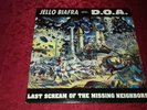 Jello Biafra With D.O.A. - Last Scream Of The Missing Neighbors (UK LP Ex Vinyl)