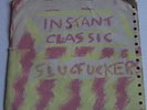 Slugf**kers Instant Classic OZ '79 exp avant pop EMI custom 45 EX
