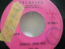ORQUESTA UNION IDEAL CHAMBACU CUMBIA edicion ESPECIAL DJs  # 228 ???