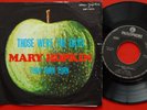 MARY HOPKIN THOSE WERE THE DAYS/TURN TURN TURN 1968 RARE EXYUGO 7“PS  BEATLES