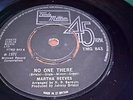 MARTHA REEVES - NO ONE THERE - ORIGINAL - TAMLA MOTOWN - UK - TMG 843
