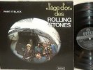 The Rolling stones:Paint it Black*L 'age D' or VOL 14*ORG  FRENCH RE 1973