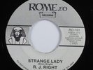 Modern Soul Boogie 45 R.J. RIGHT Strange Lady ROME.EO HEAR