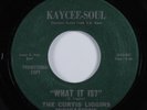 Northern Soul 45 CURTIS LIGGINS INDICATIONS What It Is? KAYCEE VG++ promo HEAR