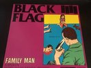 Black Flag - Family Man LP