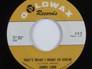 Northern/Deep Soul 45 JAMES CARR You've Got My Mind Messed Up GOLDWAX HEAR