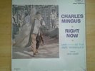 CHARLES MINGUS Right Now LP Fantasy Mono SEALED Clifford Jordan Dannie Richmond