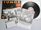 Tumor Circus - Tumor Circus UK 1991 Alternative Tentacles LP with Inserts