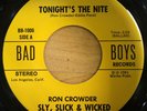 Sly,Slick&Wicked Ron Crowder - Tonights The Nite /SonnyDaye - BadBoys  HEAR
