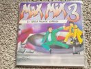 Max Mix 3 - 2 x Vinyl LP SPAIN EDITION with rare 12'' Mixes Italo Disco