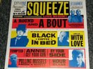 SQUEEZE A ROUND AND A BOUT LP VINYL + 7