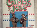 CARLOS Y JOSE ST LP VINYL RECORD 1984 CORRIDOS NORTENO EX