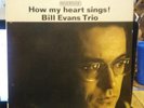 LP Bill Evans Trio* ?– How My Heart Sings RS 0473  VG/VG+ MONO