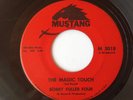 Bobby Fuller Four - The Magic Touch. Mod Northern Soul RnB Garage 45 7