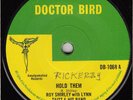 60s Rock Steady Reggae ROY SHIRLEY hold them Rare UK Doctor Bird 7