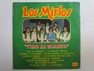 LOS MIRLOS