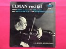 LXT 5303 *O/S* 1ST *MISCHA ELMAN RECITAL* VITALI /BACH etc *JOSEPH SEIGER*