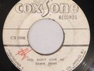 DAWN PENN - YOU DON'T LOVE ME - COXSONE ( RARE ROCKSTEADY 7 )