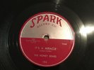 THE HONEY BEARS -IT'S A MIRACLE/ ONE BAD STUD 78 RPM MINT