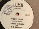 CORNELL GUNTER AND THE ERMINES -TRUE LOVE/PEEK,PEEK-A-BOO 78RPM SIGNED E-