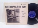 Mississippi John Hurt - Folk Songs and Blues - Orig Blue Piedmont 1963 MONO Rare