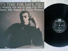 DAVE PIKE IT'S TIME FOR RIVERSIDE VIJ 4082 Japan VINYL LP