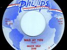 MACK SELF - MAD AT YOU / WILLIE BROWN - PHILLIPS INTERNATIONAL 45RPM (1959)