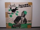 CHARLIE PARKER (VG) 10 INCH RECORD 202 LP VINYL RECORD