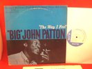 BIG JOHN PATTON The Way I Feel (Blue Note 84174) Stereo DG  New York USA Jazz LP