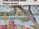 The Downbeats The Lonely Bull / Wiggle Wobble 7