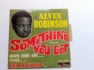 45 tours EP : ALVIN ROBINSON --  Something You Got ..RED BIRD .. avec languette