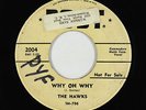 Doo-Wop R&B 45 - Hawks - Why Oh Why - Post - mp3