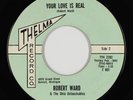R&B Soul 45 - Robert Ward - Your Love Is Real - Thelma - mp3