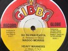 Su Su Pan Rasta/ Heavy Manners Naggo Morris & Prince Far I, Gibbs JA 12