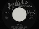 R&B Soul 45 - Etta Miss Peaches James - I'm A Fool/Number One - Modern VG++ mp3