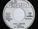 Latin Soul Jazz 45 EL CHICANO Viva Tirado GORDO VG++ promo HEAR