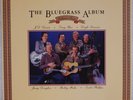 BLUEGRASS ALBUM: JD Crowe, Tony Rice, Jerry Douglas Volume 4 Vinyl LP Rounder