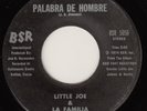 Hot Funky Latin Soul 45 - Little Joe & La Familia - Palabra De Hombre -  LISTEN