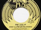 WENDY ALLEYNE Don’t Give Up WAD’S RARE REGGAE MODERN SOUL 45 Hear