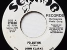 JOHN CLARKE Pollution SENRAB ROOTS REGGAE WACKIE'S 45 Hear Johnny