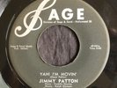 Jimmy Patton, Sage 261, Yah  I'm Movin' & Love, Come Back To Me, WILD Rocker